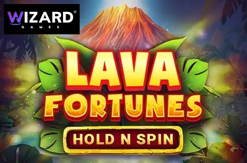Lava Fortunes Hold N Spin